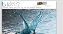 Desktop Screenshot of lunadabaytile.com